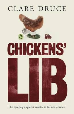 Chickens Lib - Clare Druce