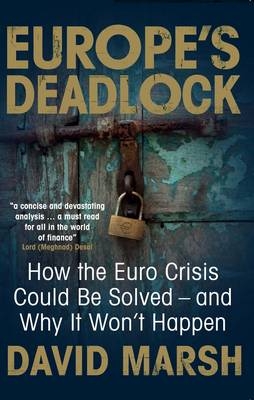 Europe's Deadlock - David Marsh