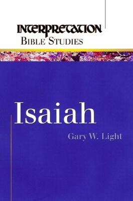 Isaiah - Gary W. Light