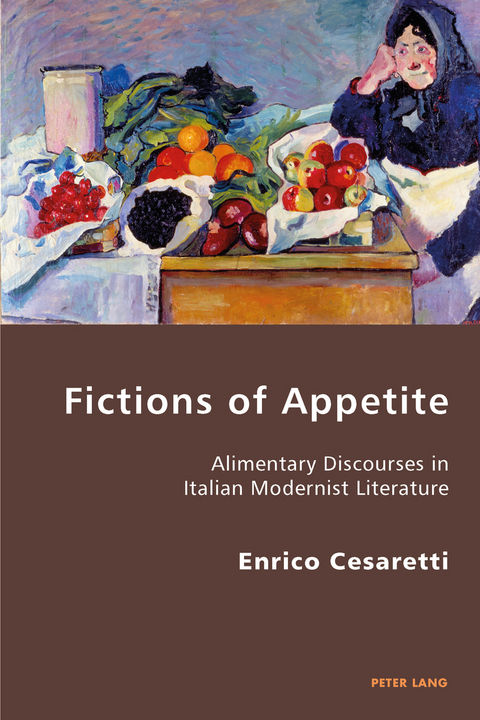 Fictions of Appetite - Enrico Cesaretti