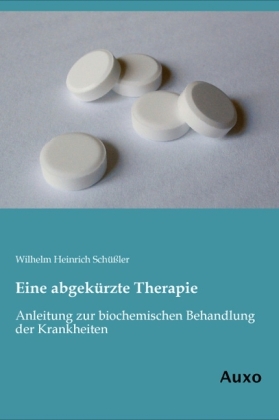 Eine abgekÃ¼rzte Therapie - Wilhelm Heinrich SchÃ¼Ãler