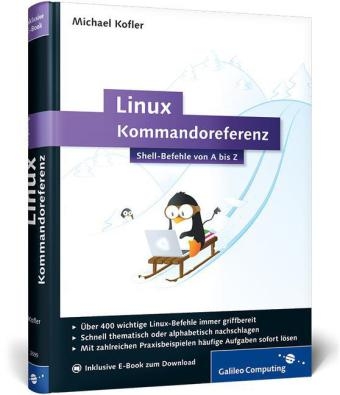 Linux-Kommandoreferenz - Michael Kofler