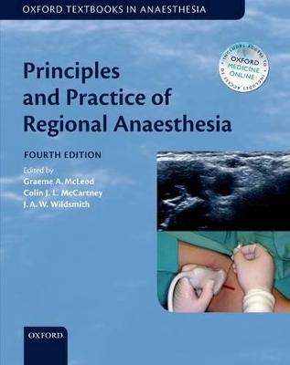 Principles and Practice of Regional Anaesthesia - 