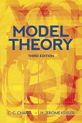 Model Theory - C C Chang, Chen Chung Chang