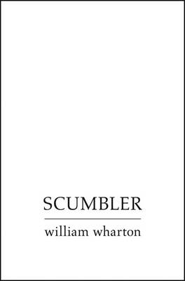 Scumbler - William Wharton