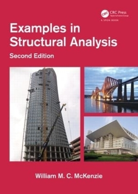 Examples in Structural Analysis - William M.C. McKenzie