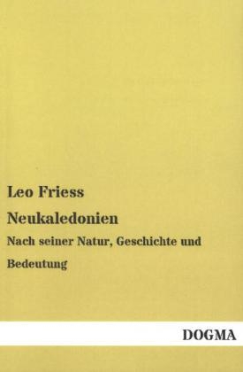 Neukaledonien - Leo Friess