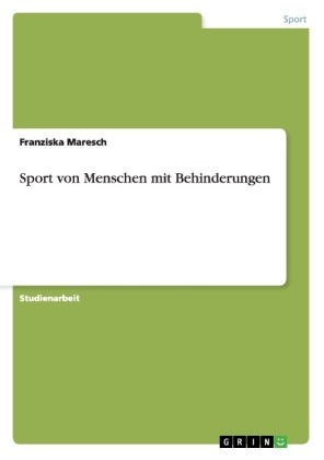 Sport von Menschen mit Behinderungen - Franziska Maresch