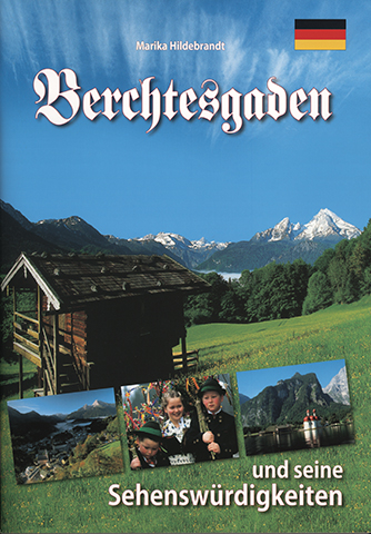 Berchtesgaden und seine Sehenswürdigkeiten