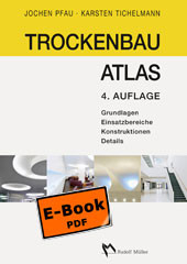 Trockenbau Atlas -  Jochen Pfau,  Karsten Tichelmann