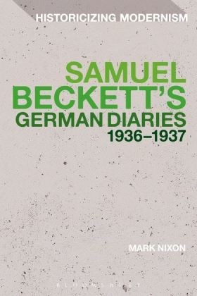 Samuel Beckett's German Diaries 1936-1937 - Mark Nixon