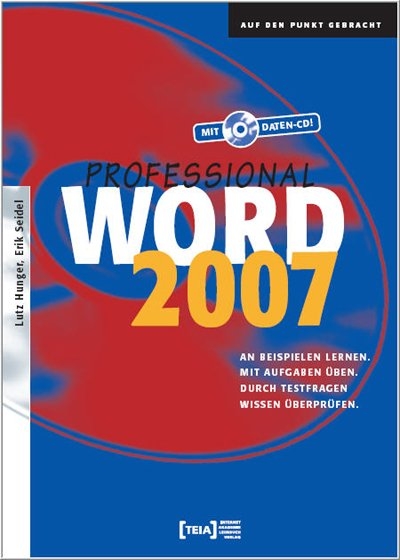 Word 2007 Professional - Lutz Hunger, Erik Seidel