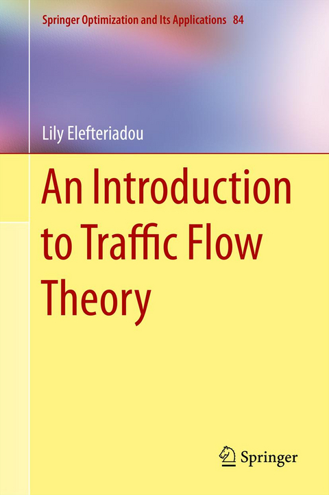 An Introduction to Traffic Flow Theory - Lily Elefteriadou