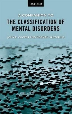 A Companion to the Classification of Mental Disorders - John E. Cooper, Norman Sartorius