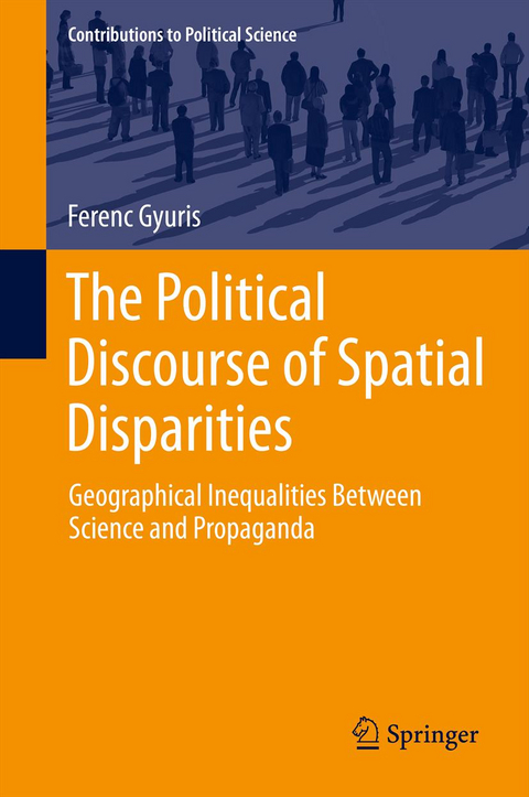 The Political Discourse of Spatial Disparities - Ferenc Gyuris