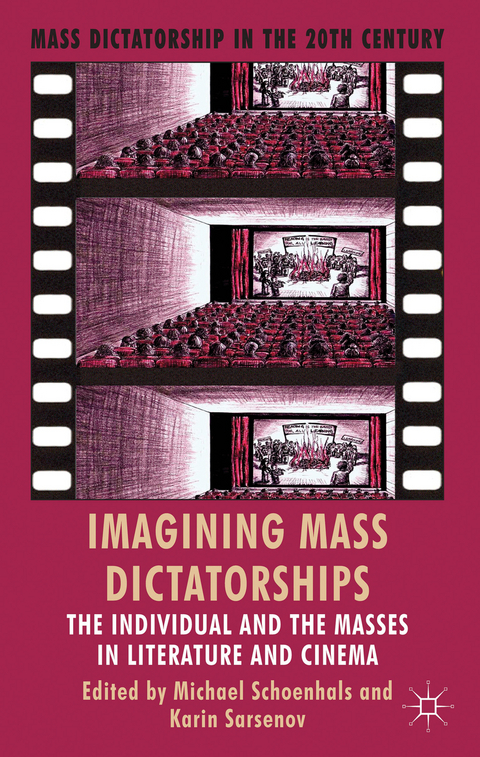 Imagining Mass Dictatorships - 