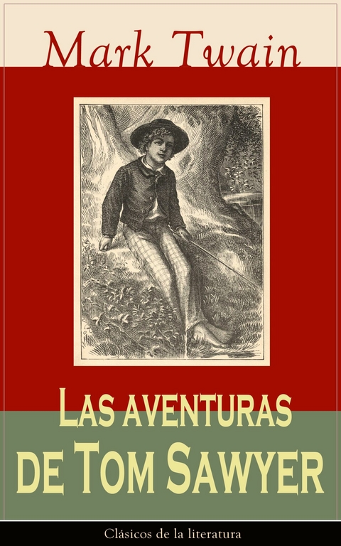 Las aventuras de Tom Sawyer - Mark Twain