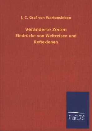 VerÃ¤nderte Zeiten - J. C. Graf von Wartensleben