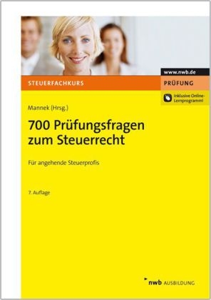 700 Prüfungsfragen zum Steuerrecht