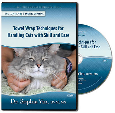 Towel Wrap Techniques for Handling Cats with Skill and Ease - Sophia Yin