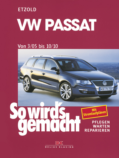 VW Passat 3/05 bis 10/10 - Rüdiger Etzold