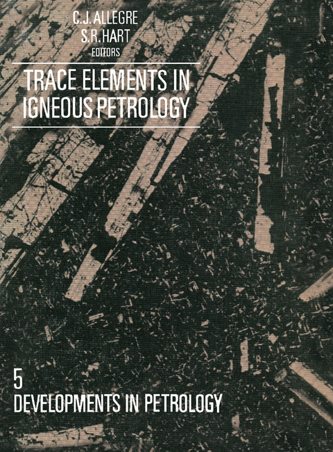 Trace Elements in Igneous Petrology - 