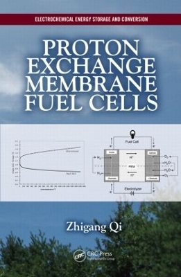 Proton Exchange Membrane Fuel Cells - Zhigang Qi