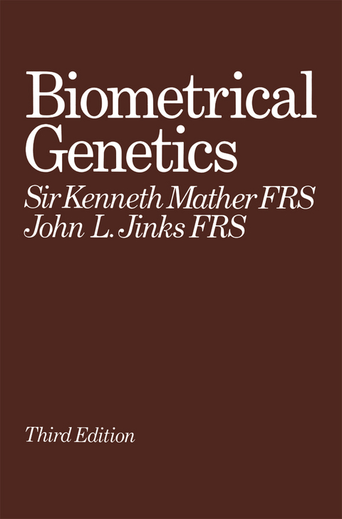 Biometrical Genetics - Kenneth Mather, John L. Jinks