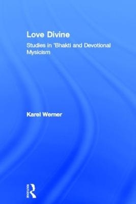 Love Divine - Karel Werner