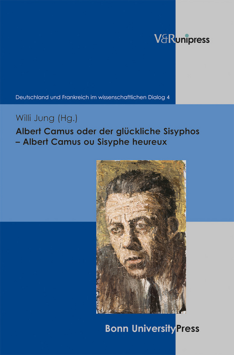 Albert Camus oder der glückliche Sisyphos – Albert Camus ou Sisyphe heureux - 