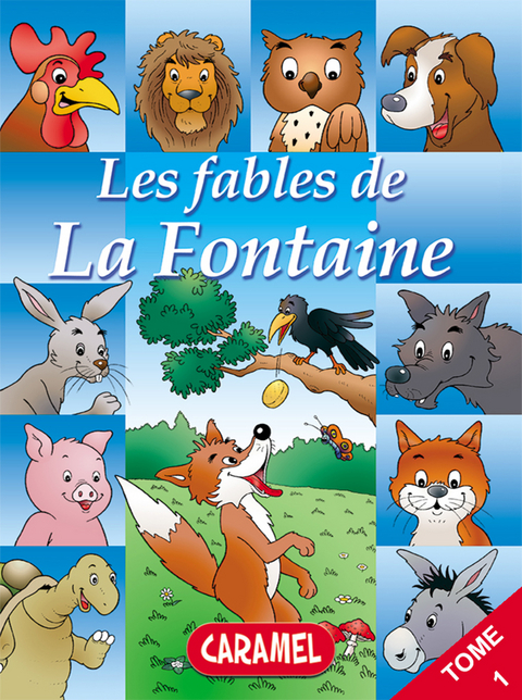 Le lièvre et la tortue et autres fables célèbres de la Fontaine - Jean De LA Fontaine,  Les fables de la Fontaine
