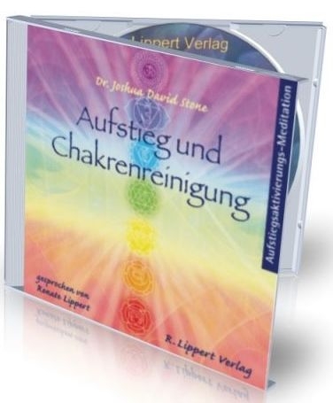 CD Meditation für den Aufstieg und zur Chakrenreinigung - Joshua David Stone