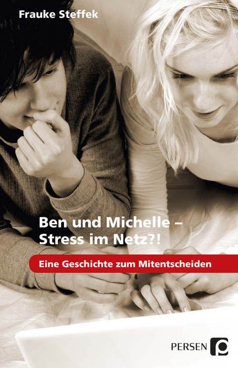 Ben und Michelle - Stress im Netz?! - Frauke Steffek