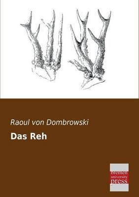 Das Reh - Raoul Von Dombrowski