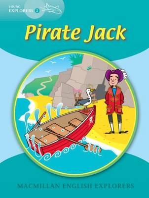 Young Explorers 2 Pirate Jack - Louis Fidge, Gill Munton, Barbara Mitchelhill