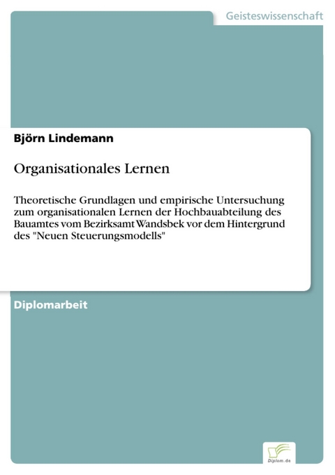 Organisationales Lernen -  Björn Lindemann