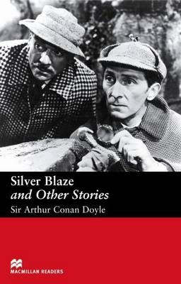 Macmillan Readers Silver Blaze and Other Stories Elementary Reader - 