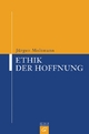 Ethik der Hoffnung Jürgen Moltmann Author