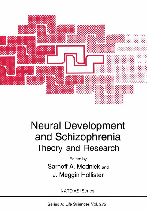 Neural Development and Schizophrenia - 