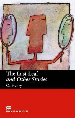 Macmillan Readers Last Leaf The and Other Stories Beginner - 