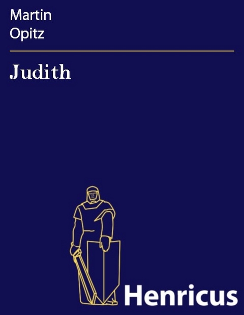 Judith -  Martin Opitz