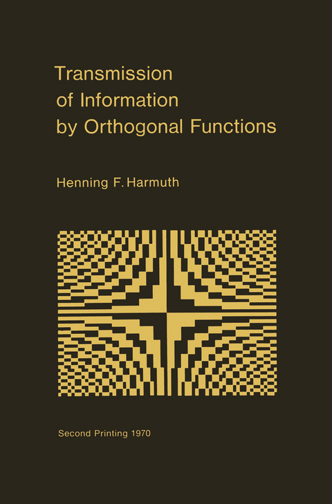 Transmission of Information by Orthogonal Functions - Henning F. Harmuth