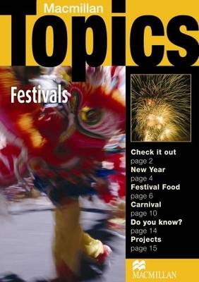 Macmillan Topics Festivals Elementary Reader - Susan Holden