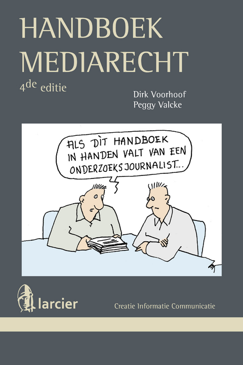 Handboek mediarecht - Dirk Voorhoof, Peggy Valcke