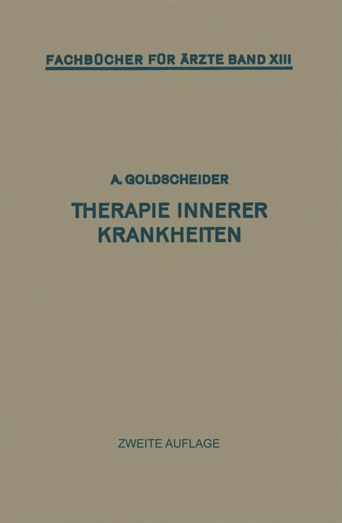 Therapie Innerer Krankheiten - Alfred Goldscheider