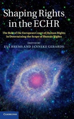 Shaping Rights in the ECHR - 