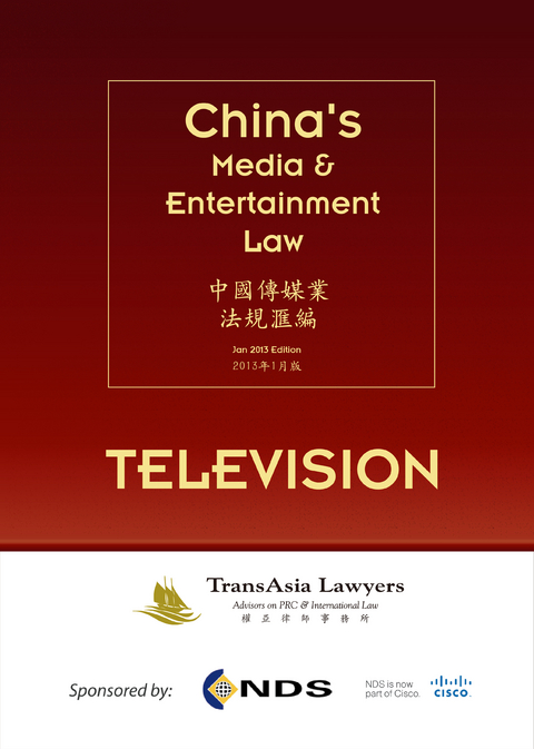 China's Media & Entertainment Law: Television -  TransAsia Lawyers