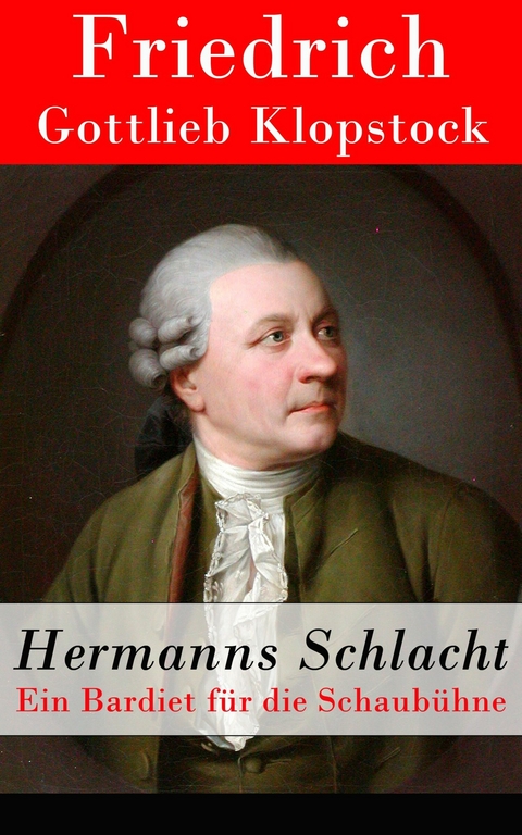 Hermanns Schlacht -  Friedrich Gottlieb Klopstock