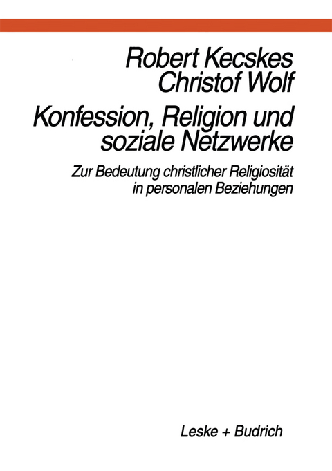 Konfession, Religion und soziale Netzwerke