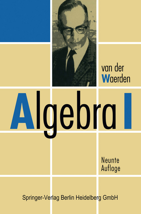 Algebra I - B.L.van der Waerden
